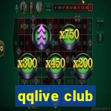 qqlive club