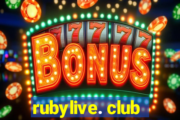 rubylive. club