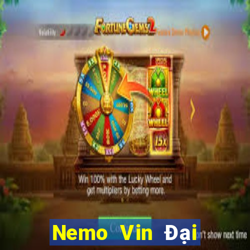 Nemo Vin Đại Lý Cấp 1 Game Bài