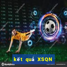 kết quả XSQN ngày 1