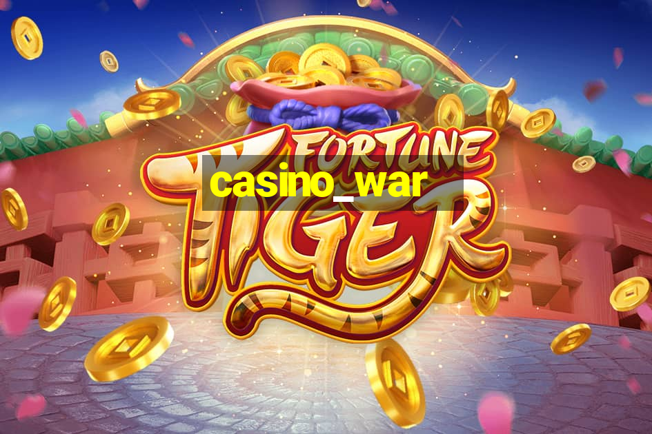 casino_war