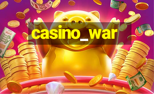 casino_war