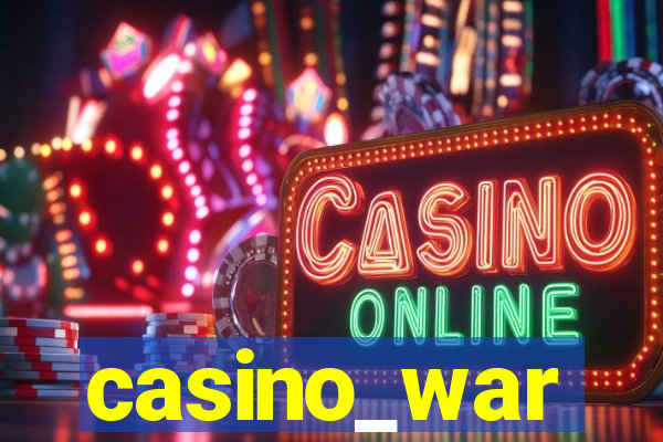 casino_war