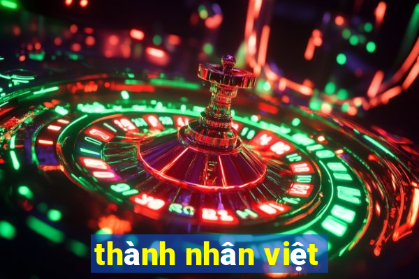 thành nhân việt