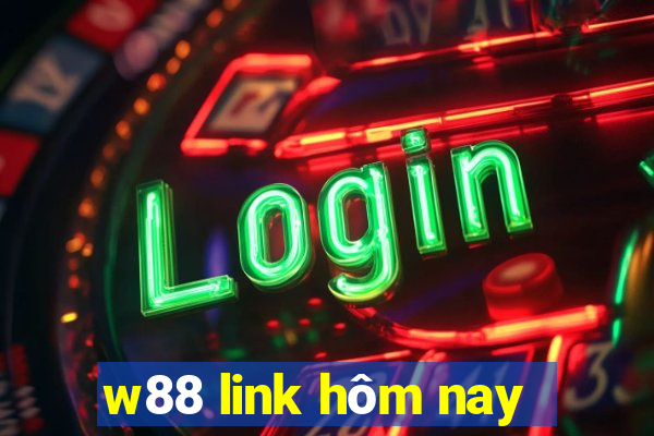 w88 link hôm nay