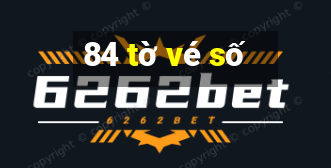 84 tờ vé số