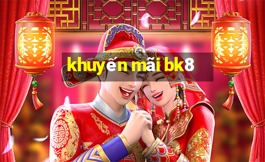 khuyến mãi bk8