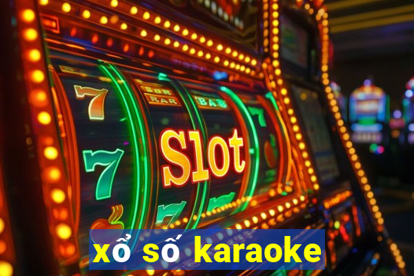 xổ số karaoke