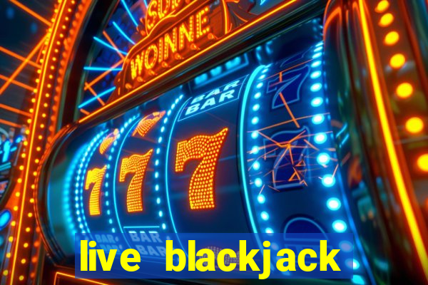 live blackjack casino sites