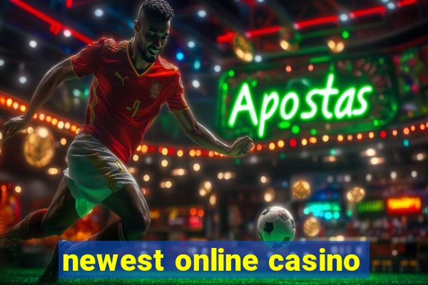 newest online casino