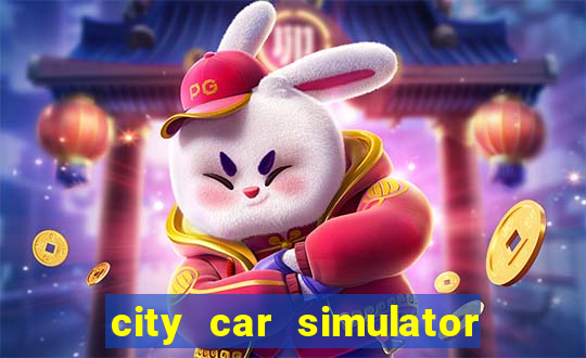 city car simulator 2022 games