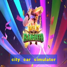 city car simulator 2022 games