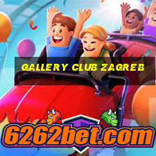 gallery club zagreb