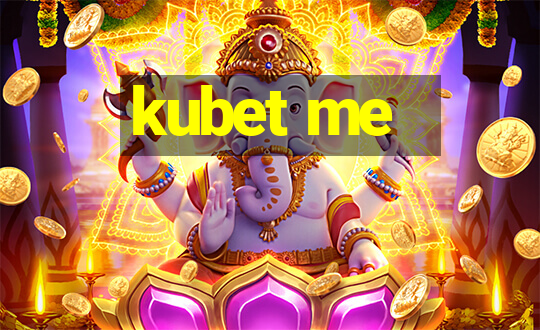 kubet me