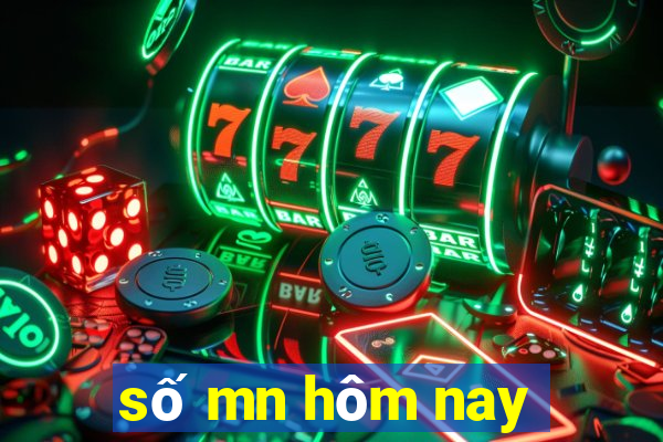 số mn hôm nay