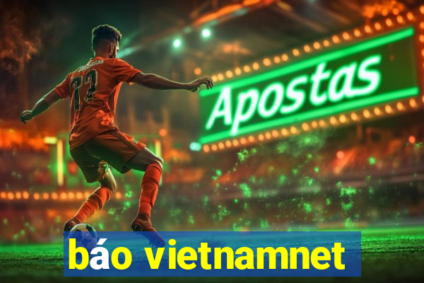 báo vietnamnet