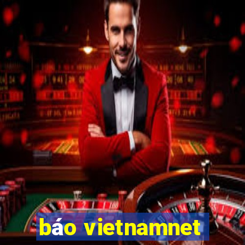 báo vietnamnet