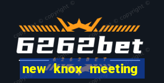 new knox meeting 녹스 미팅