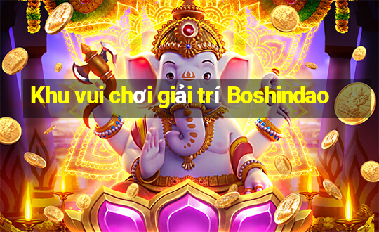 Khu vui chơi giải trí Boshindao