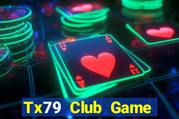 Tx79 Club Game Bài B52 Đổi Thưởng