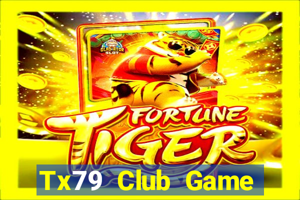 Tx79 Club Game Bài B52 Đổi Thưởng