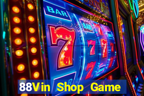 88Vin Shop Game Bài Club