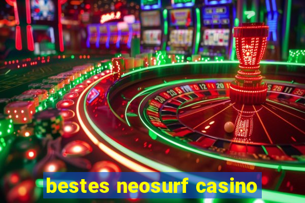 bestes neosurf casino