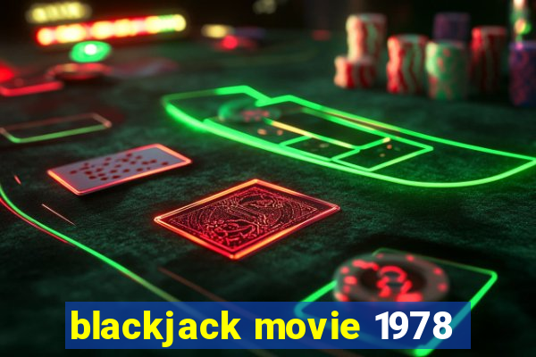 blackjack movie 1978