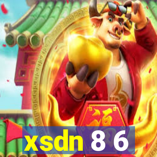 xsdn 8 6