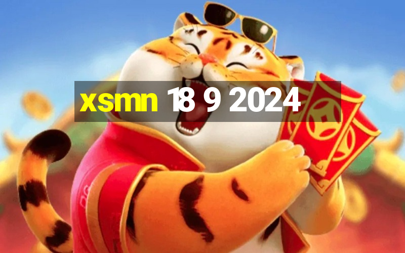 xsmn 18 9 2024