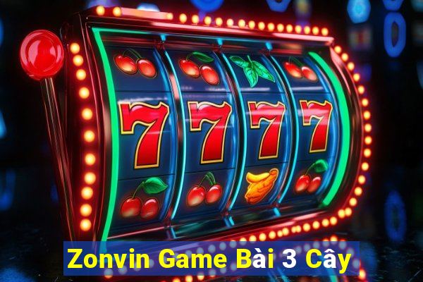 Zonvin Game Bài 3 Cây