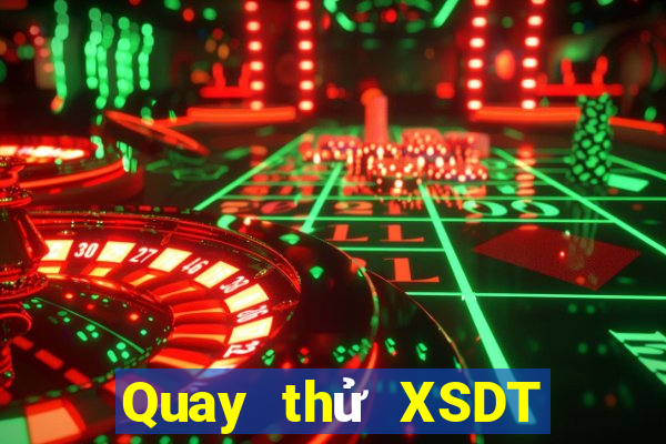 Quay thử XSDT ngày 20