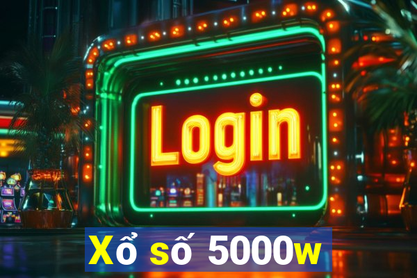 Xổ số 5000w