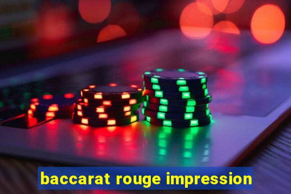 baccarat rouge impression