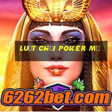 luật chơi poker mỹ