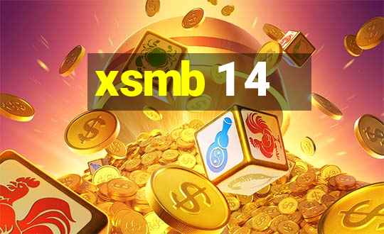 xsmb 1 4