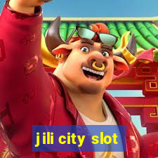 jili city slot