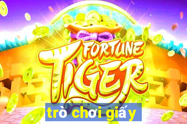 trò chơi giấy