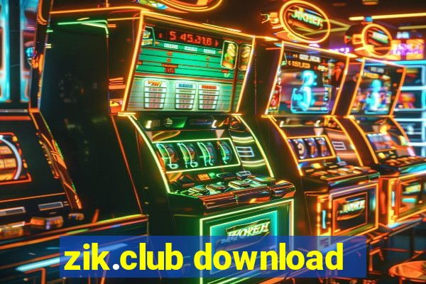 zik.club download