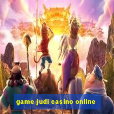 game judi casino online