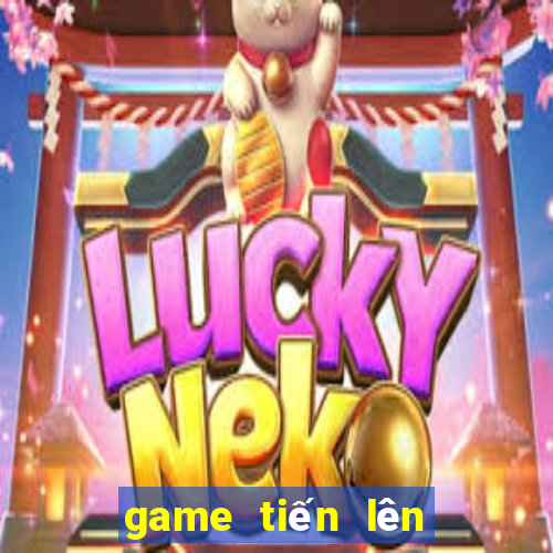 game tiến lên online miễn phí