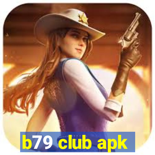 b79 club apk