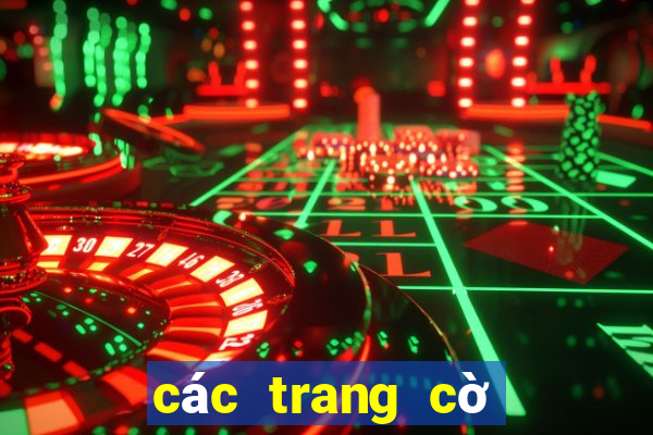 các trang cờ bạc uy tín