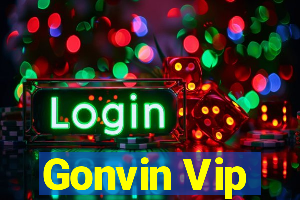 Gonvin Vip