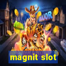 magnit slot