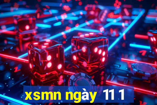 xsmn ngày 11 1