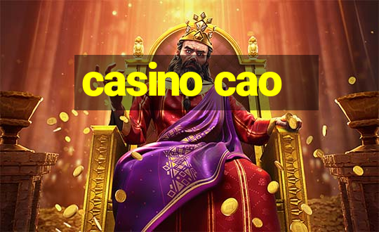 casino cao