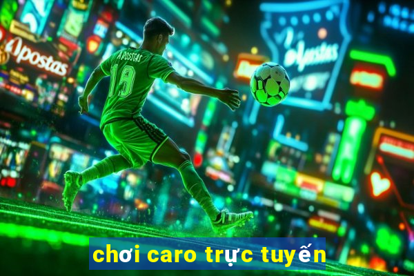 chơi caro trực tuyến