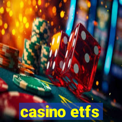 casino etfs