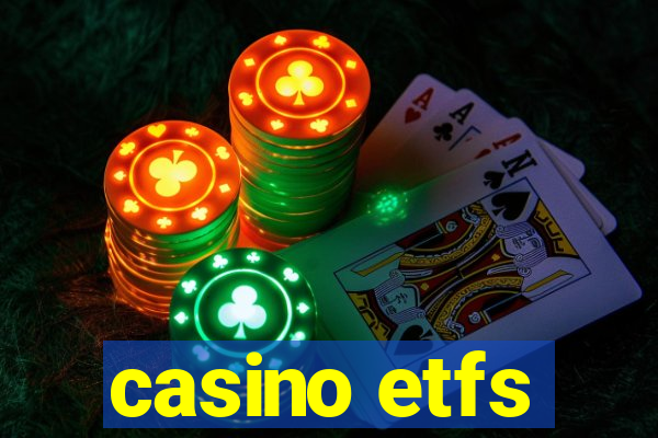 casino etfs